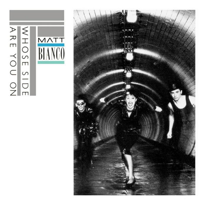 Matt Bianco: Whose Side Are You On