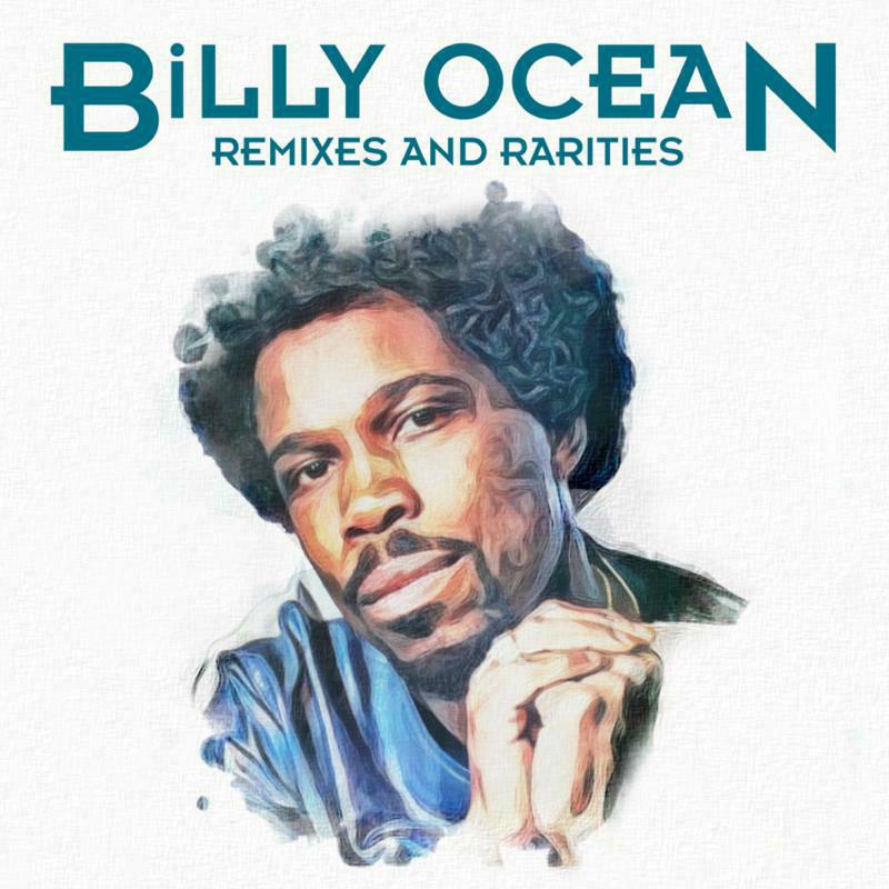 Billy Ocean: Remixes And Rarities – Proper Music