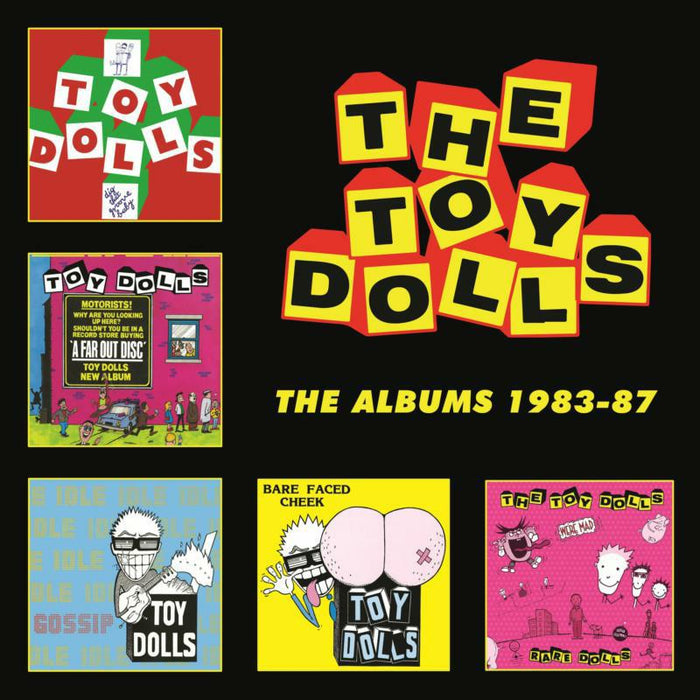 Toy Dolls: The Albums 1983-87