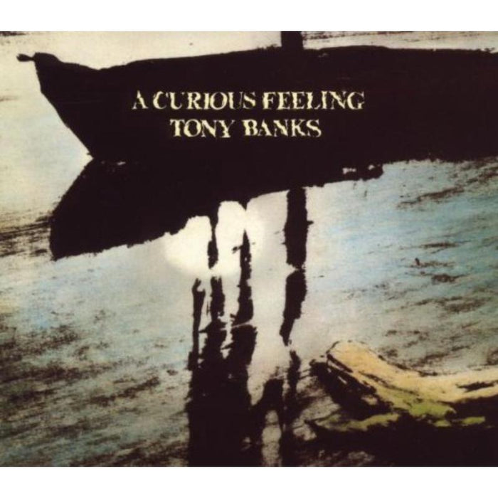 Tony Banks: A Curious Feeling CD