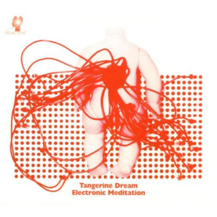Tangerine Dream: Electronic Meditation