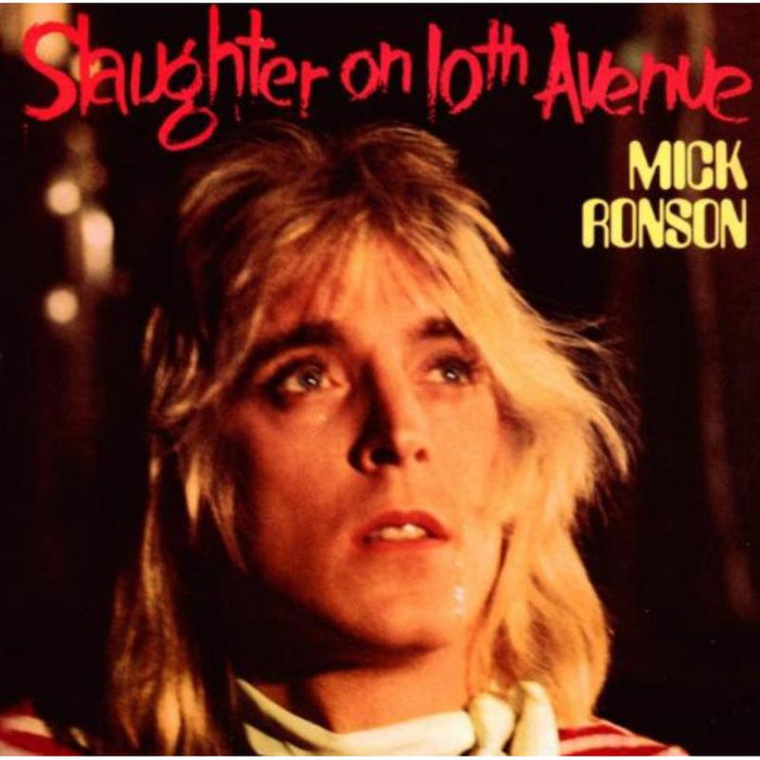Mick Ronson: Slaughter On 10Th Avenue