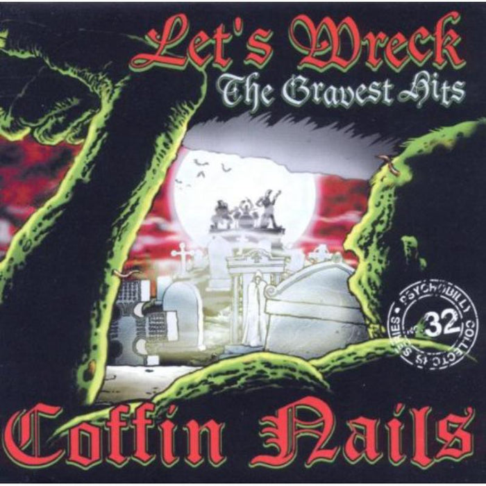 The Coffin Nails: Best Of