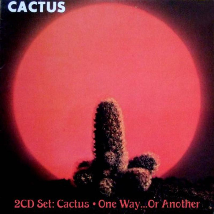 Cactus: Cactus / One Way?Or Another