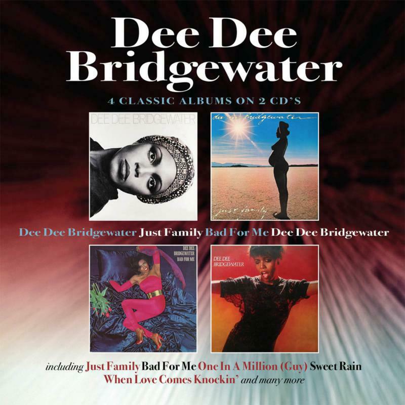 Dee Dee Bridgewater: Dee Dee Bridgewater / Just Family / Bad