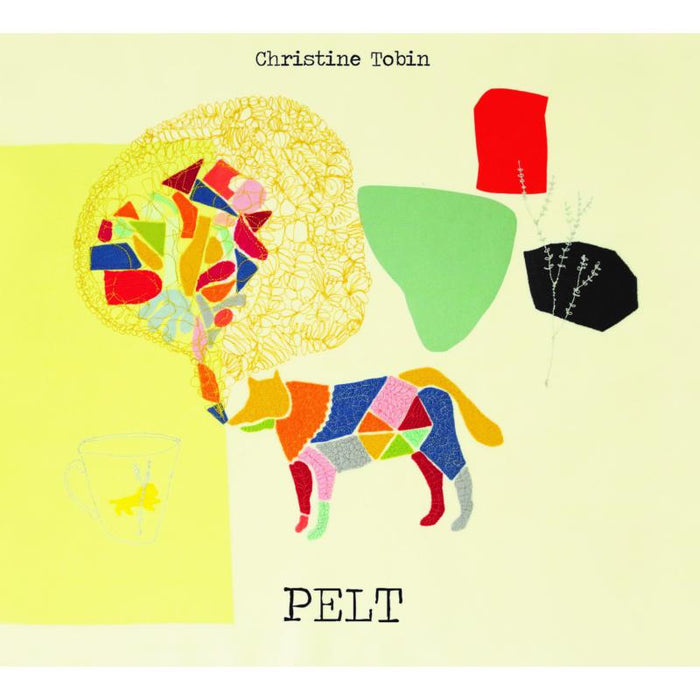 Christine Tobin: Pelt