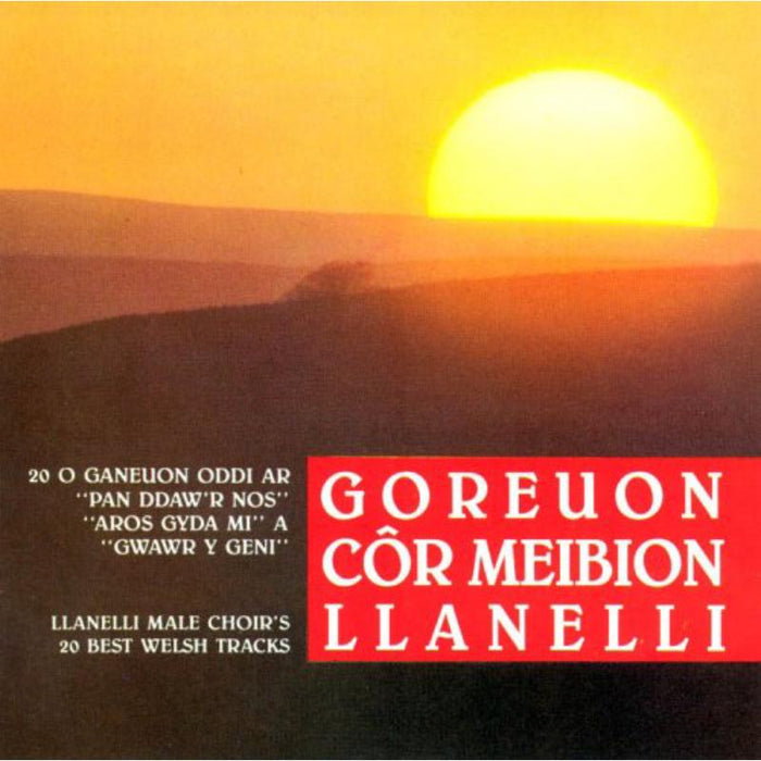 Llanelli Male: Goreuon Cor Meibion