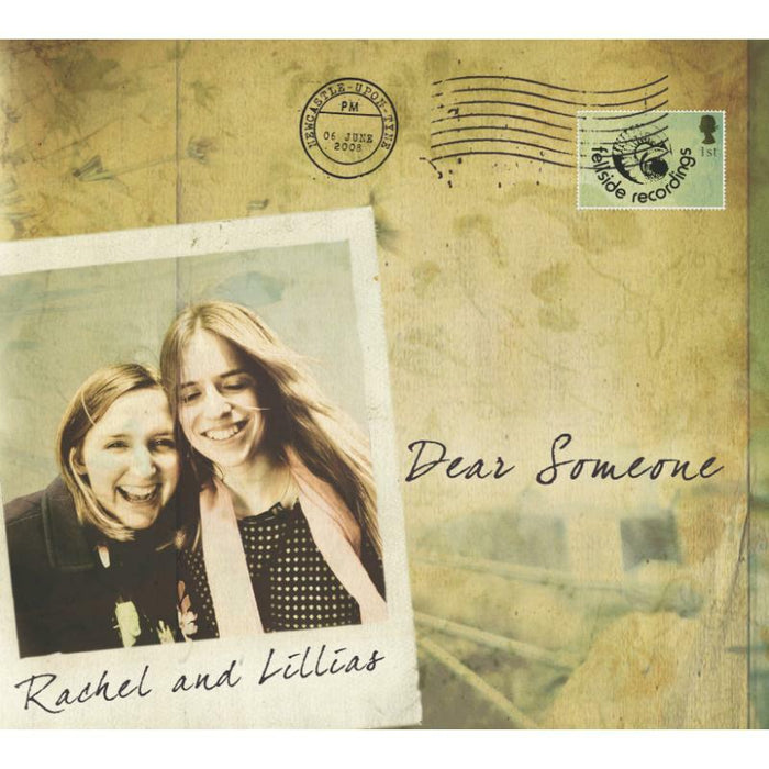 Rachel & Lillias: Dear Someone
