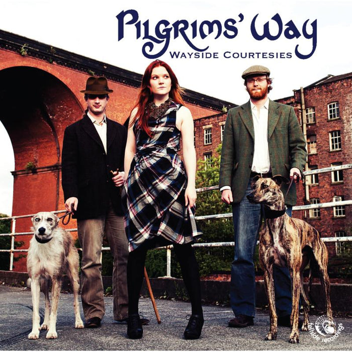 Pilgrims Way: Wayside Courtesies
