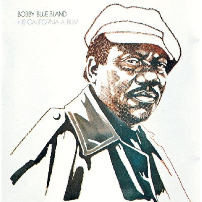 Bobby Bland: His California Album