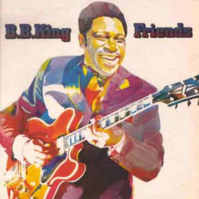 B.B. King: Friends