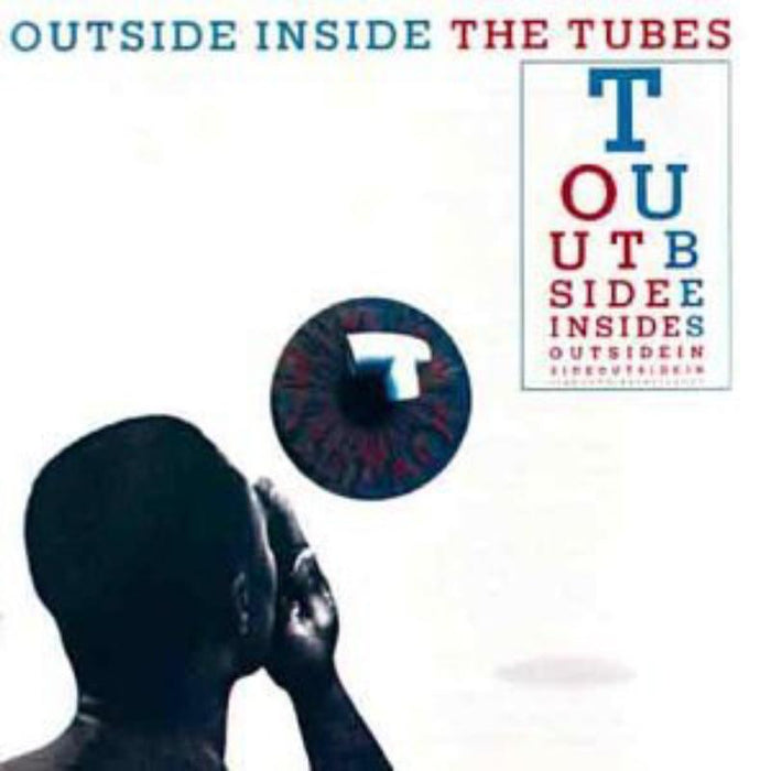 The Tubes: Outside Inside
