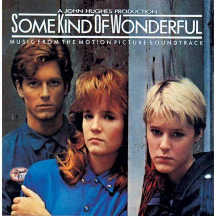 Some Kind Of Wonderful: O.S.T.