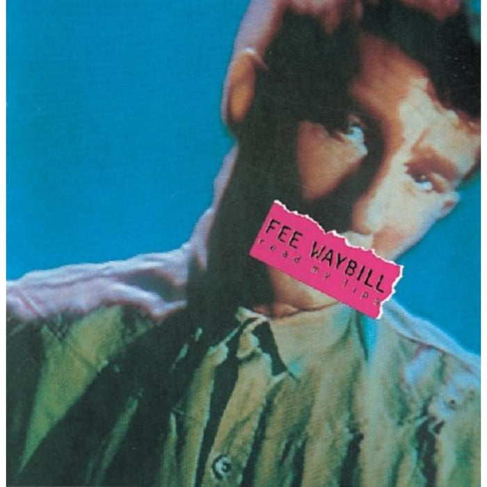 Fee Waybill: Read My Lips