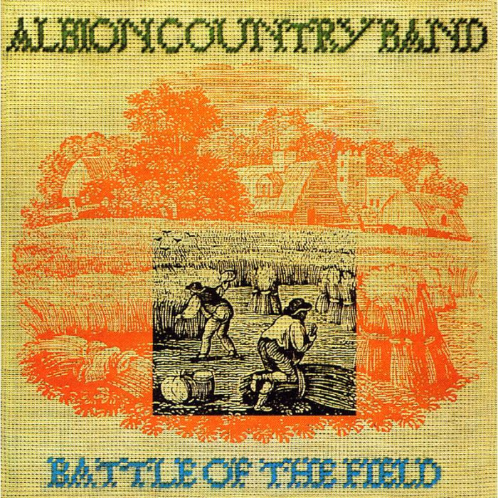 Albion Country Band: Battle Of The Field