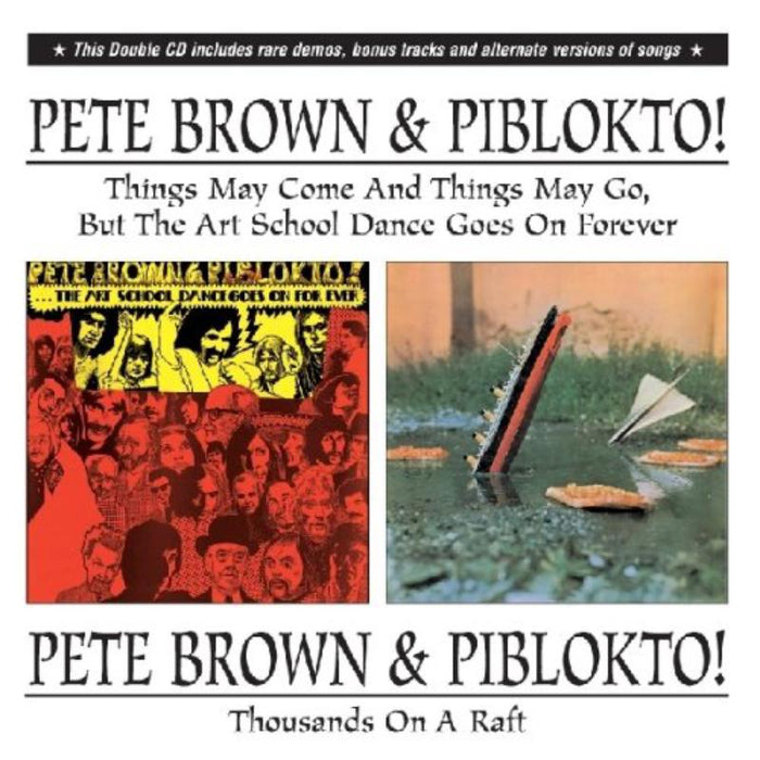 Pete Brown Piblokto: Art School Dance Goes On F