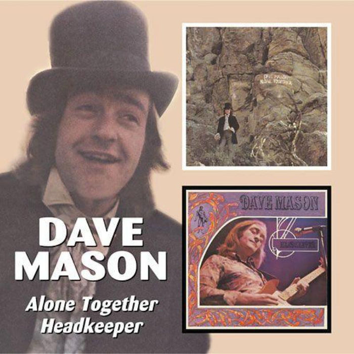 Dave Mason: Alone Together / Headkeeper