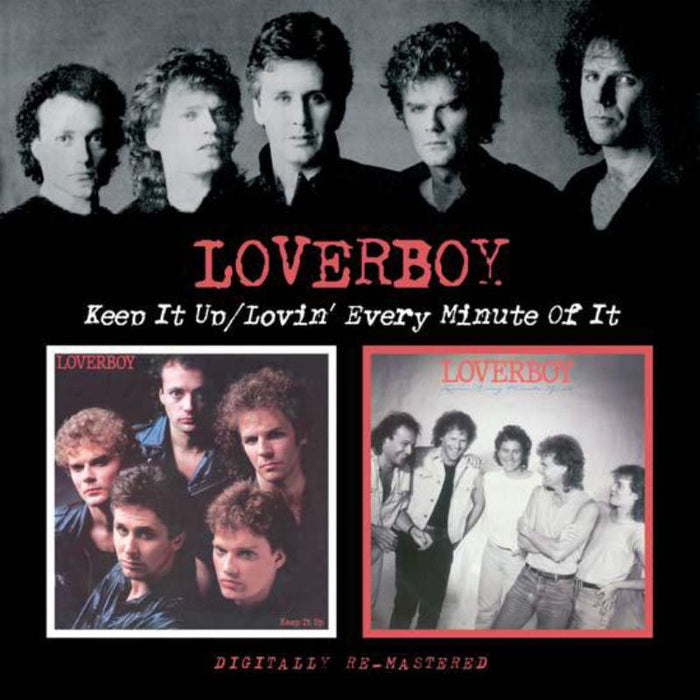 Loverboy: Keep It Up/Lovin Every Mi