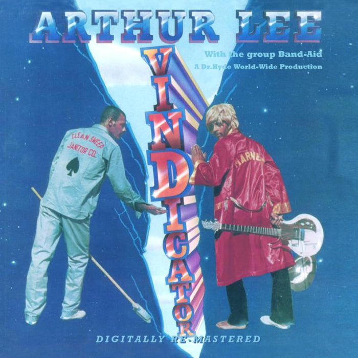Arthur Lee: Vindicator