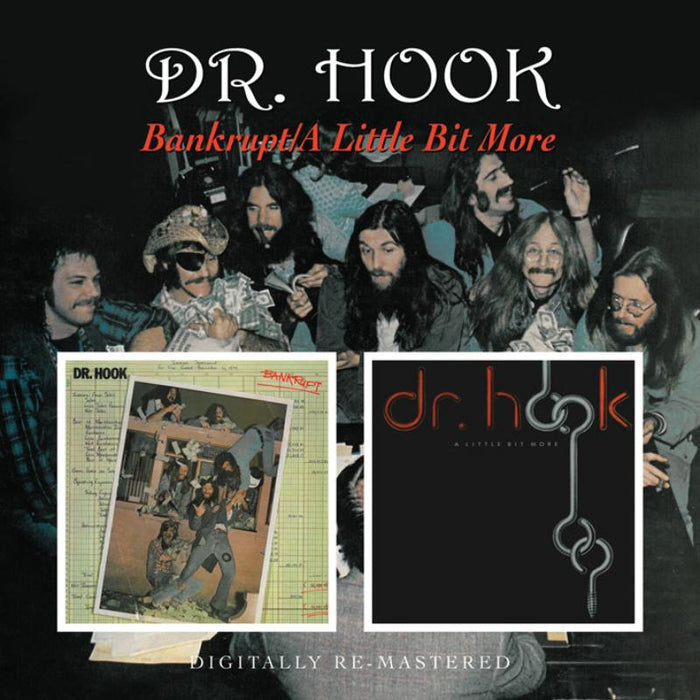 Dr. Hook: Bankrupt / A Little Bit More