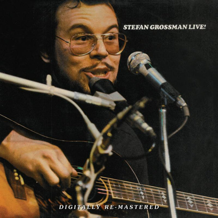 Stefan Grossman: Live