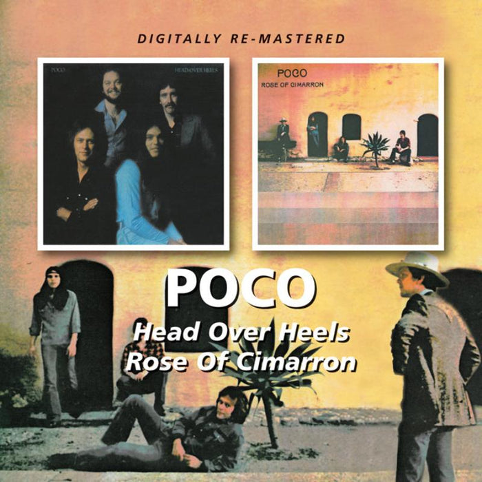Poco: Head Over Heels / Rose Of Cimarron