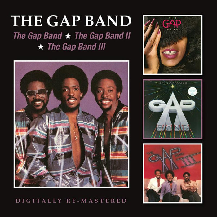 The Gap Band: The Gap Band / The Gap Band II / The Gap Band III