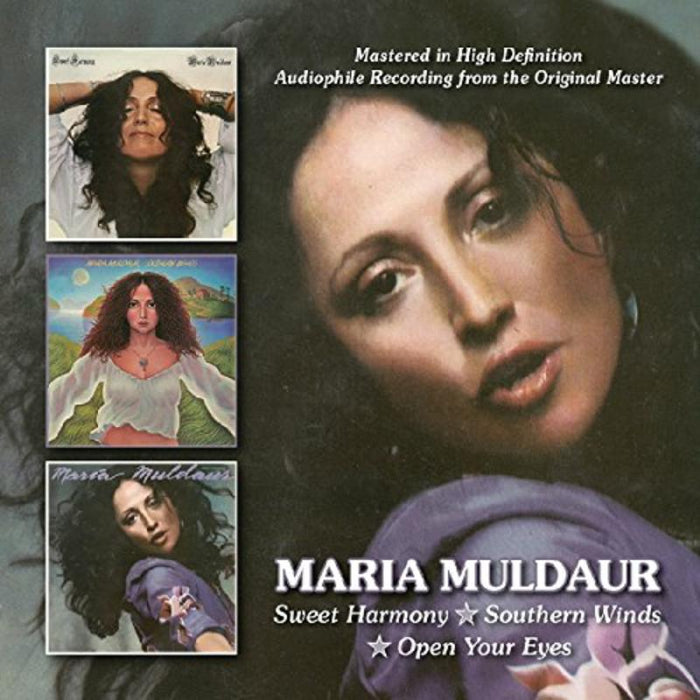 Maria Muldaur: Sweet Harmony / Southern Winds / Open Your Eyes