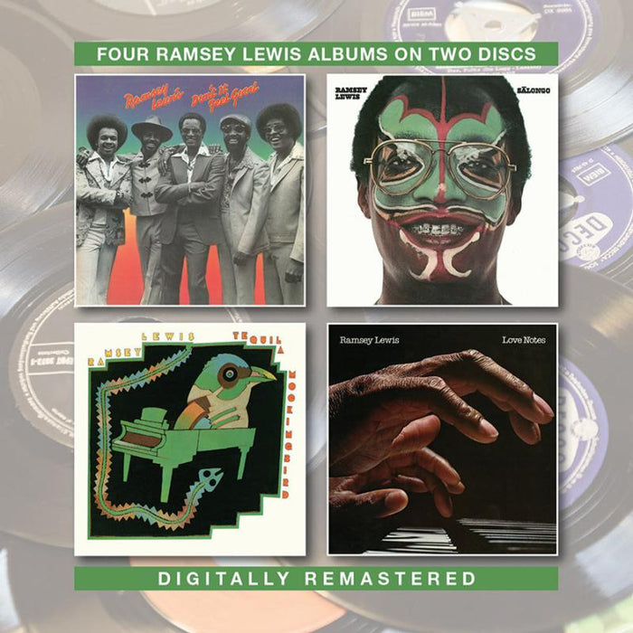 Ramsey Lewis: Don't It Feel Good / Salongo / Tequila Mockingbird / Love Notes