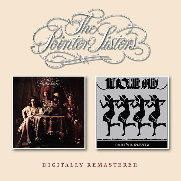 The Pointer Sisters: The Pointer Sisters/That's A Plenty