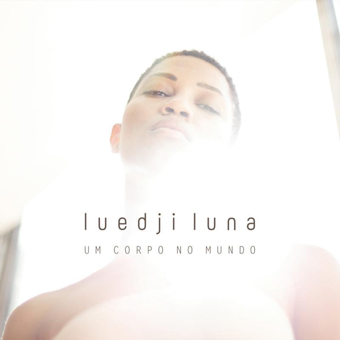 Luedji Luna: Um Corpo No Mundo