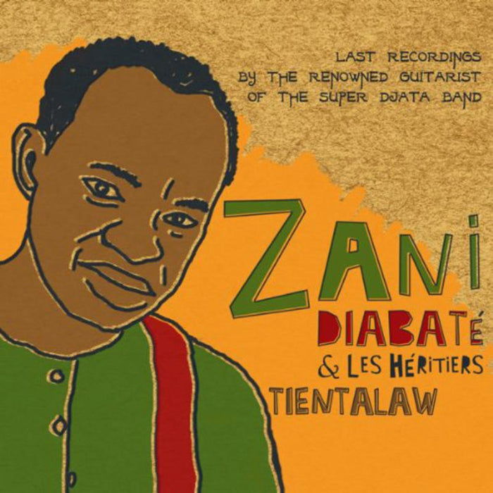 Zani & Les Heritiers Diabata: Tientalow