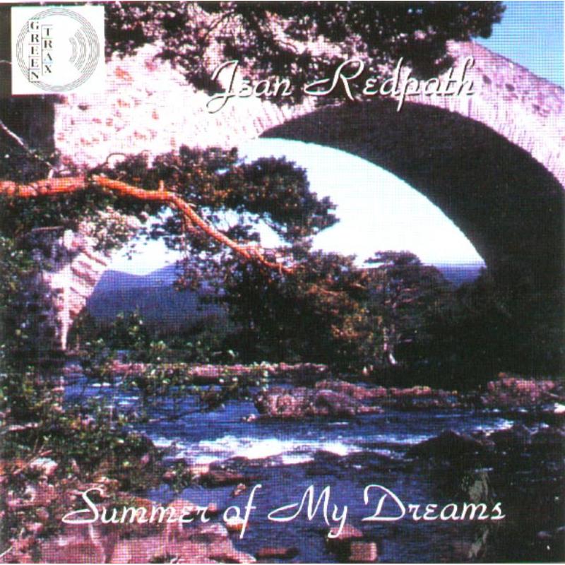 Jean Redpath: Summer Of My Dreams