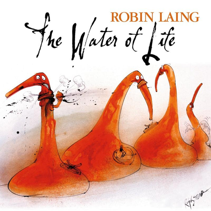 Robin Laing: The Water Of Life