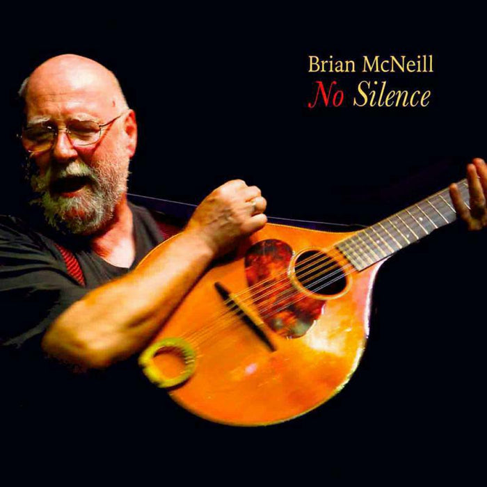 Brian McNeill: No Silence