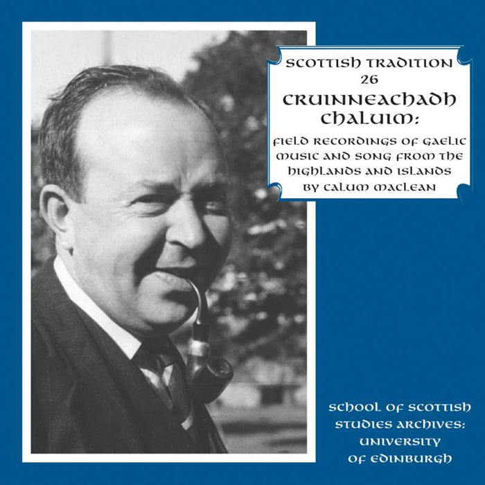 Various Artists: Field Recordings Of Gaelic Music And Song From The Highlands