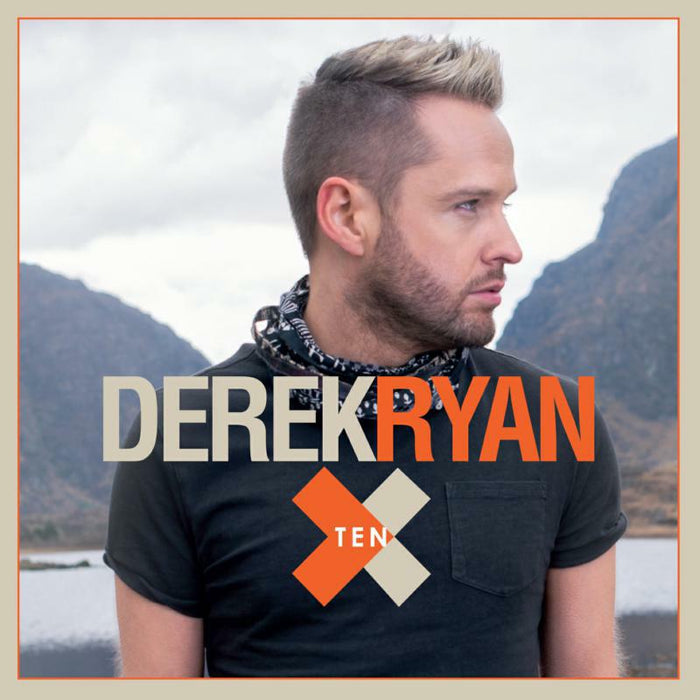 Derek Ryan: Ten
