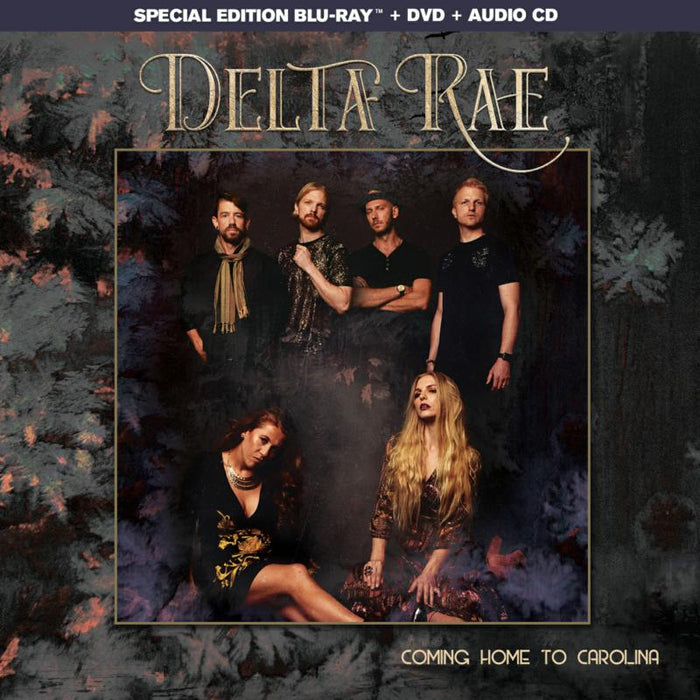 Delta Rae: Coming Home To Carolina