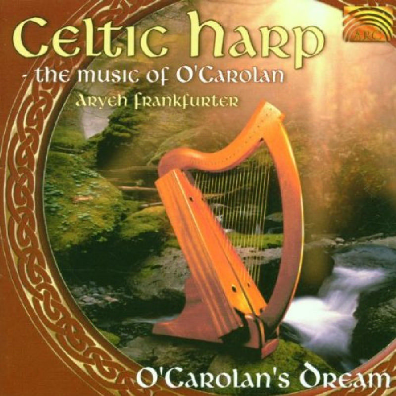 Aryeh Frankfurter: Celtic Harp - The Music Of O'c – Proper Music