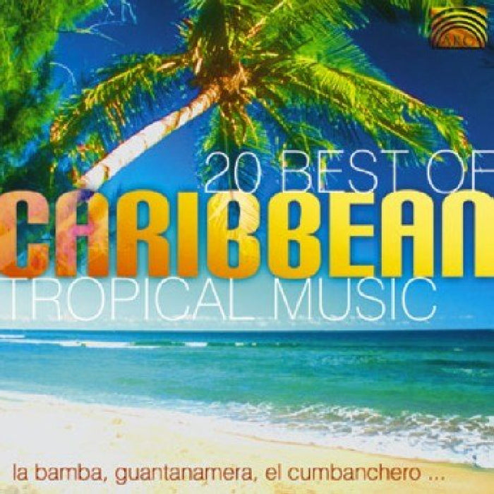 Various Artists: 20 Best of Carribean Tropical Music