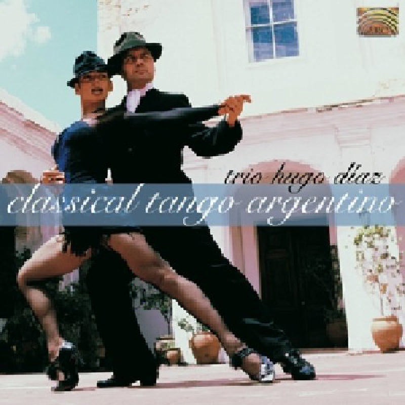 Hugo Diaz: Classical Tango Argentino