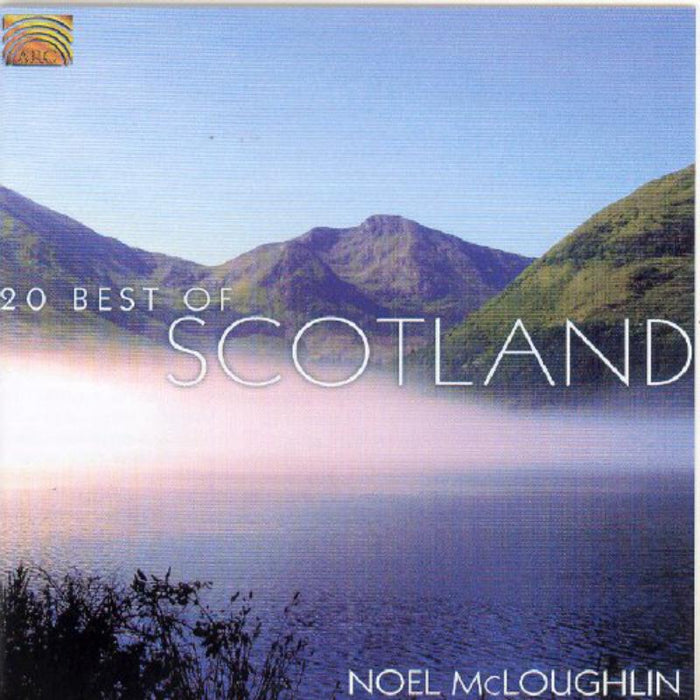 Noel McLoughlin: 20 Best Of Scotland