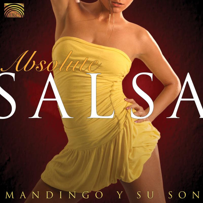 Mandingo Y Su Son: Absolute Salsa