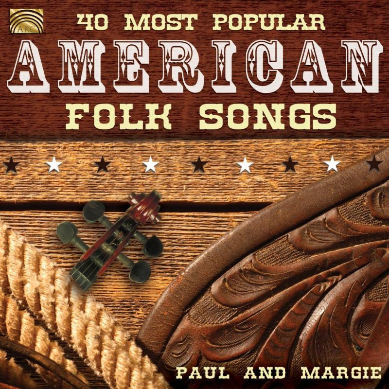 Paul And Margie: 40 Most Popular American Folk Songs – Proper Music