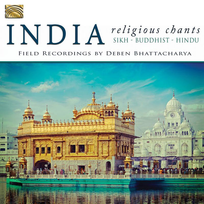 Deben Bhattacharya: India - Religious Chants