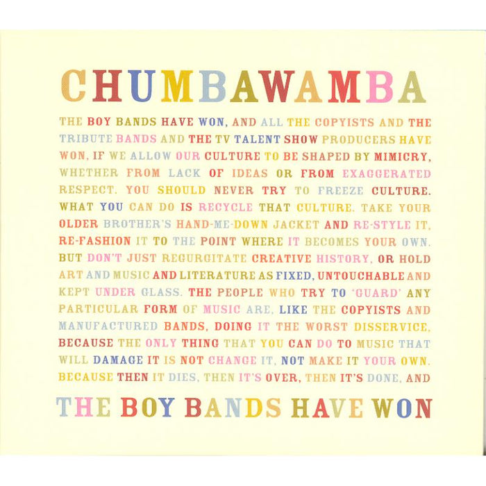 Chumbawamba: The Boy Bands Have Won