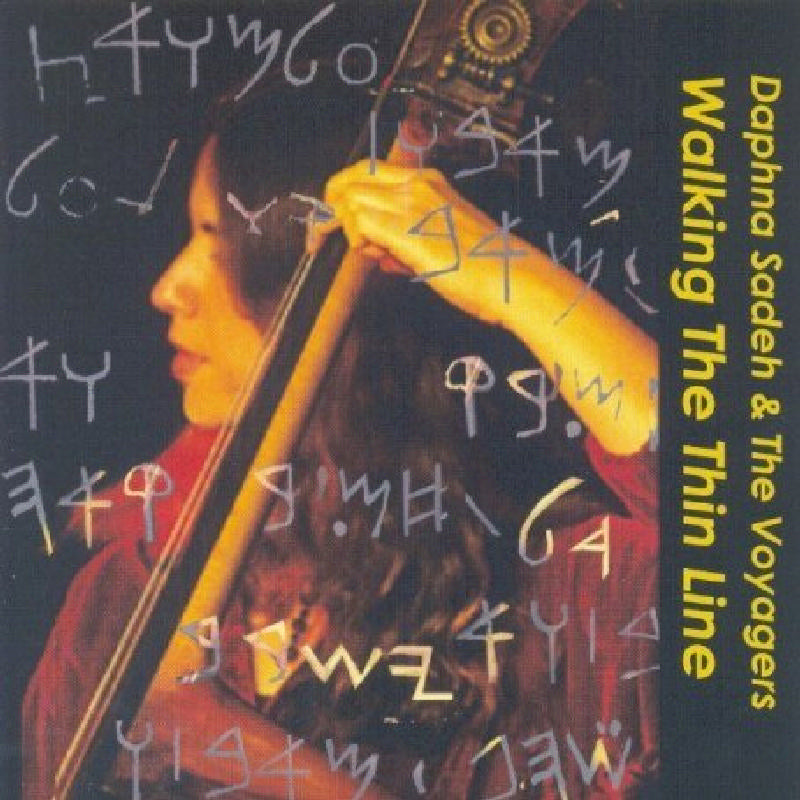 Daphna Sadeh and the Voyagers: Walking the Thin Line