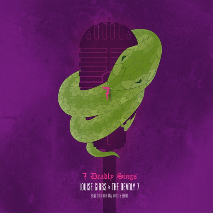 Louise Gibbs & The Deadly 7: 7 Deadly Sings
