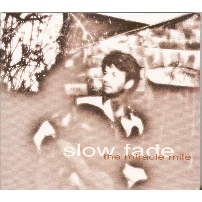 Miracle Mile: Slow Fade