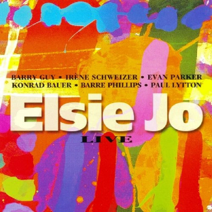 Barry Guy, Irene Schweizer, Evan Parker, Conrad Bauer Barre Phillips & Paul Lytton: Elsie Jo - Live